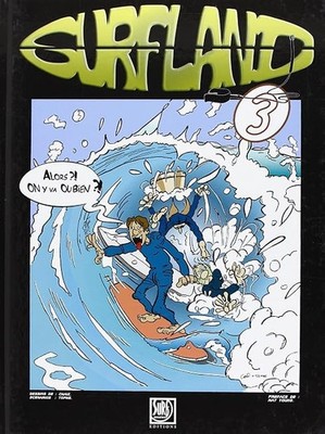Surfland Nr. 3 - Zeichnung: Chaix
