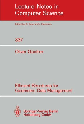 Oliver Günther | Efficient Structures for Geometric Data Management | Buch | xiv