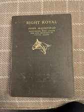 Vintage Book 1922 Right Royal by John Masefield and Illustrated by Cecil Aldin