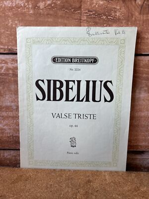 Jean Sibelius  Valse Triste; Trauriger Walzer . Opus 44. Klavierpartitur. edition breutkopf