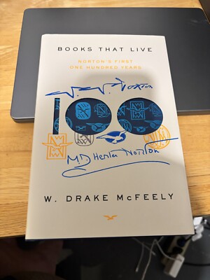 Books That Live: Norton's First One Hundred Years By W. Drake McFeeley 2023