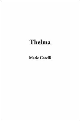 Thelma by Marie Corelli
