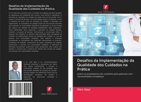 Olan Ajayi | Desafios Da ImplementaçãO Da Qualidade Dos Cuidados Na PráTica