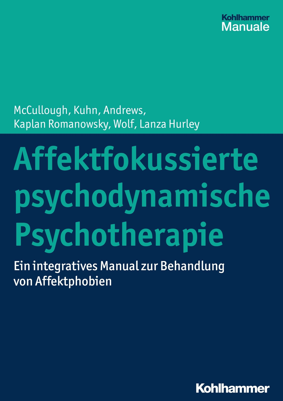 Thumbnail - Affektfokussierte Psychodynamische Psychotherapie Leigh Mccullough (u.