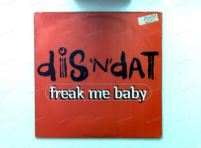 Dis 'N' Dat - Freak Me Baby US Maxi 1995 ´