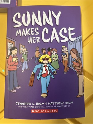 Sunny Makes Her Case: a Graphic Novel (Sunny #5) by Jennifer L. Holm (2024,...