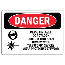 OSHA Danger Class IIIb Laser Do Not Look Into Beam Aluminum Safety Sign USA