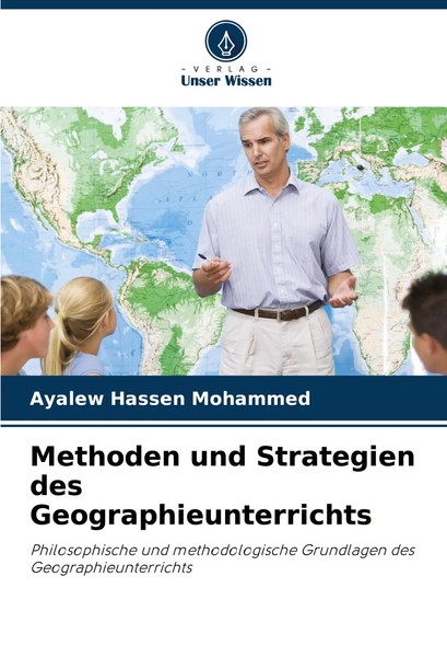 Ayalew Hassen Mohammed | Methoden Und Strategien Des Geographieunterrichts-image