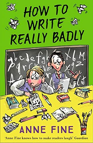 How to Write Really Badly, Fiction, Paperback, Anne Fine, Illustrated by Philippe Dupasquier - Image 3