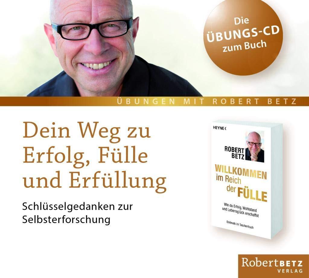 Robert Theodor  Dein Weg zu Erfolg, Fülle und Erfüllung - Arbeits-CD: Schlüsselg