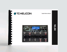 Manual for TC Helicon VoiceLive 3 Extreme Vocal and Guitar Effects Processor