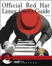 Official Red Hat Linux User's Guide by Inc. Red Hat