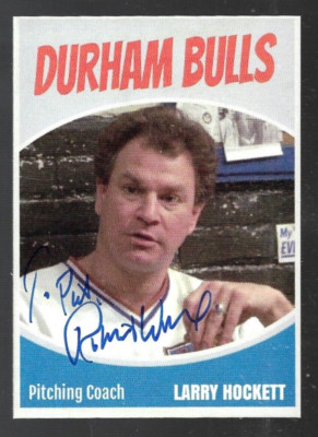 Pat Durham Autographed Hand-Signed ROBERT WUHL Trading card BULL DURHAM 'TO PAT ...