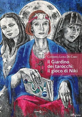 Caterina Luisa De Il giardino dei tarocchi: il gioco di (Paperback) (UK IMPORT)