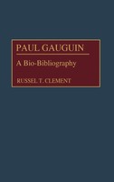 Russell T. Clement | Paul Gauguin | Buch | Englisch (1991) | A Bio-Bibliography
