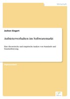 Anbieterverhalten Im Softwaremarkt Jochen Siegert Taschenbuch 136 S. Deutsch
