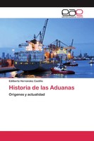 Edilberto HernáNdez Castillo | Historia De Las Aduanas | Taschenbuch | Spanisch