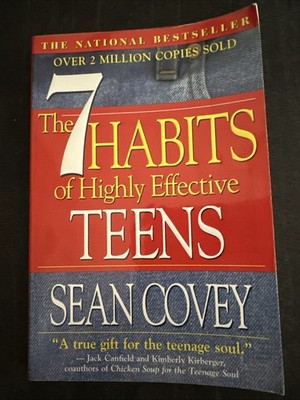 7 Habits of Highly Effective Teens : The Ultimate Teenage Success Guide by...