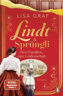 Lindt  Sprüngli (Lindt  Sprüngli Saga 1): Zwei Familie... | Buch | Zustand gut