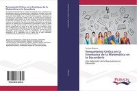 Gustavo Mesones | Pensamiento CríTico En La EnseñAnza De La MatemáTica En La...