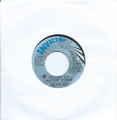 8th Day:She's not just another woman/I can't fool myself:US Invictus:Soul