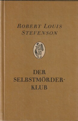 Robert Louis Stevenson: Der Selbstmörderklub