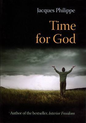 Time for God by Jacques Philippe