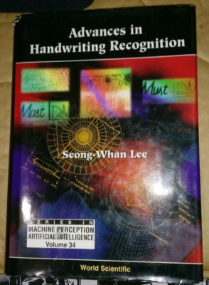 Advances in Handwriting Recognition [Series in Machine Perception and Artifical 