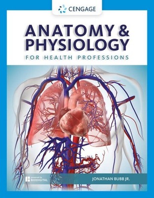 Anatomy & Physiology for Health Professions by Jonathan Bubb (English) Paperback