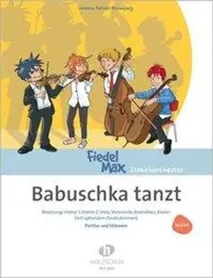 Babuschka Tanzt | Andrea Holzer-Rhomberg | Fiedel-Max | Buch | Deutsch | 2008