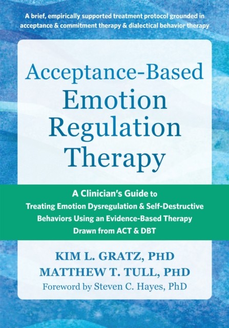 Acceptance-Based Emotion Regulation Therapy by Kim LGratz, Ma... - 9781648483622 - Image 8