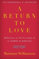 A Return To Love Marianne Williamson