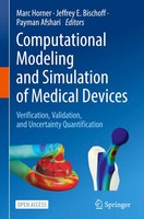 Computational Modeling And Simulation Of Medical Devices Marc Horner (U. A.) Xi