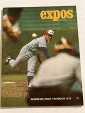 1972 MONTREAL EXPOS Yearbook JOHN BATEMAN Rusty STAUB Mike MARSHALL Steve RENKO