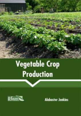 Vegetable Crop Production