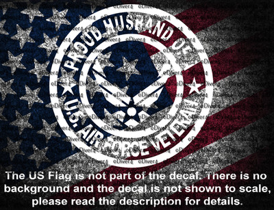 Proud Husband of A US Air Force Veteran Vinyl Decal Bump Sticker US Seller