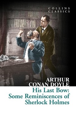 His Last Bow Arthur Conan Doyle