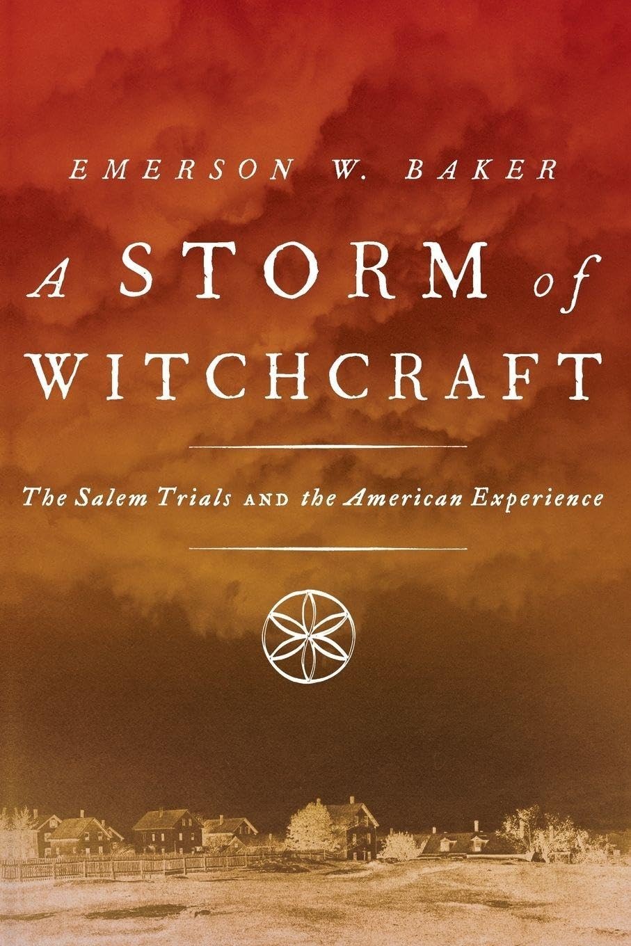 A Storm of Witchcraft: The Salem Trials and the American Experience (Pivotal Mo - Image 2