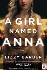 A Girl Named Anna by Barber, Lizzy MIRA