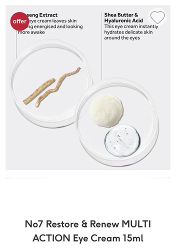 No7 Restore & Renew MULTI ACTION Eye Cream 15ml RRP£19.99 Sale£14.99 - Picture 6 of 7