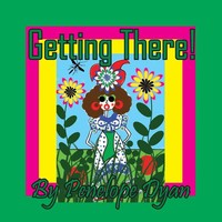 Penelope Dyan | Getting There! | Taschenbuch | Englisch (2025)