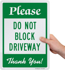 Do Not Block Driveway Sign - Reflective Aluminum 10"x14" - Made in USA