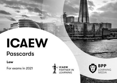BPP Learning Media : ICAEW, for exams in 2021. Law