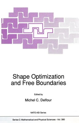 Michel C. Delfour | Shape Optimization and Free Boundaries | Taschenbuch (2014)