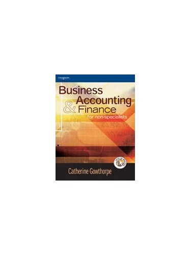 Business Accounting and Finance: For ..., Gowthorpe, C.
