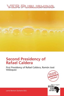 Larrie Benton Zacharie | Second Presidency of Rafael Caldera | Taschenbuch