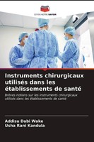 Addisu Dabi Wake (U. A.) | Instruments Chirurgicaux UtiliséS Dans Les...