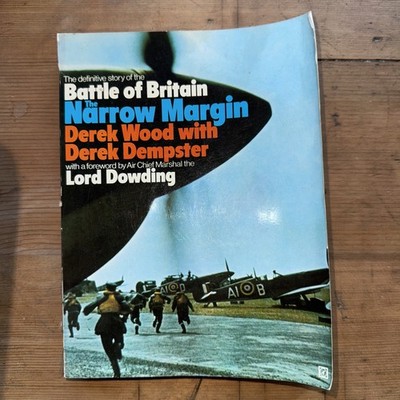 Battle Of Britain The Narrow Margin Derek Wood And Derek Dempster 1969