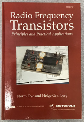 Radio Frequency Transistors: Principles and practical applications HC
