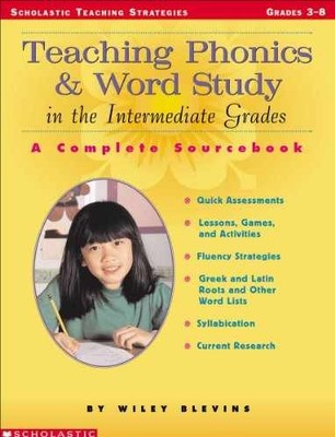 Teaching Phonics & Word Study in the - Paperback, by Blevins Wiley - Very Good